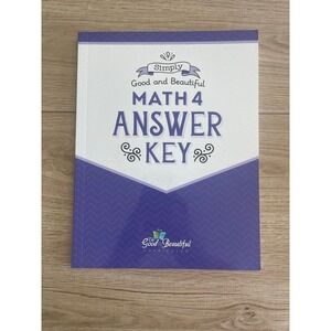 Simply‎ Good and Beautiful Math 4 Answer Key Homeschool Curriculum
